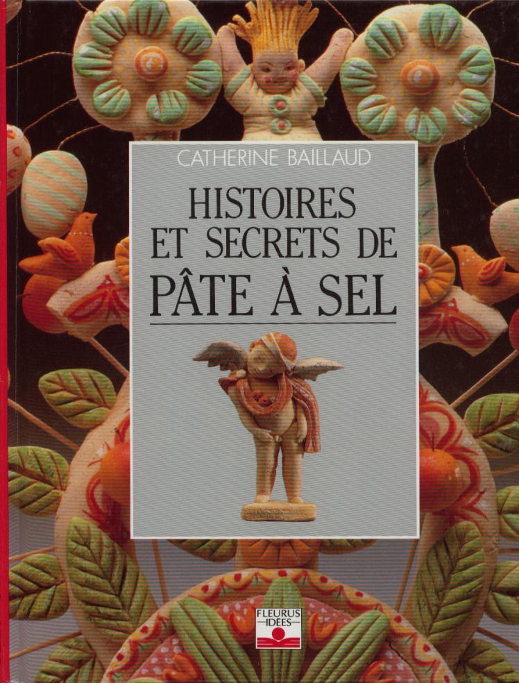 pâte à sel histoire et secrets